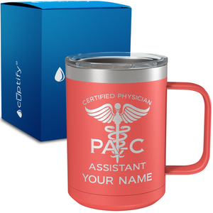 PA-C Certified Physician Assistant Personalized 15oz Stainless Steel Mug