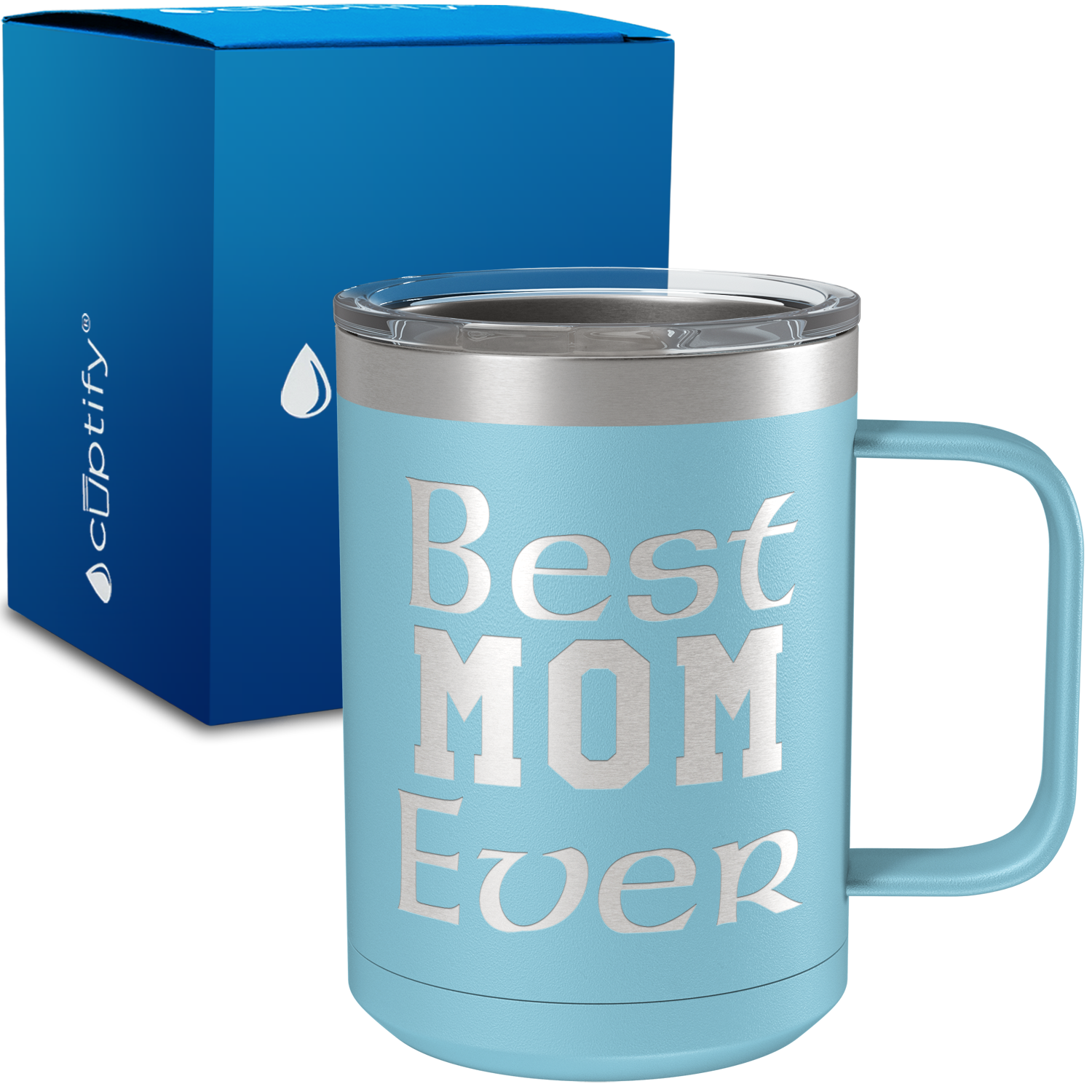 Best Mom Ever 15oz Stainless Steel Mug