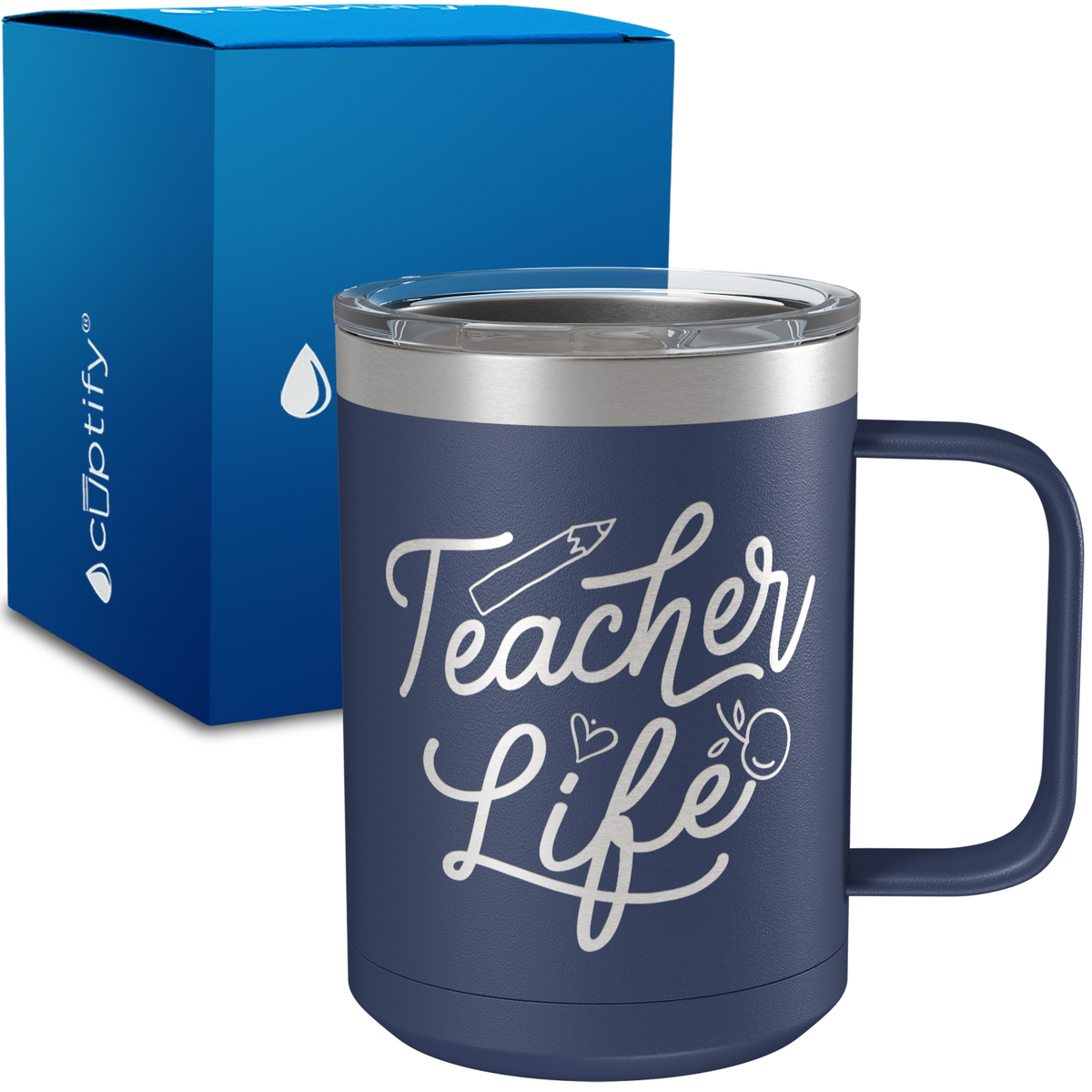 Teacher Life 15oz Stainless Steel Mug