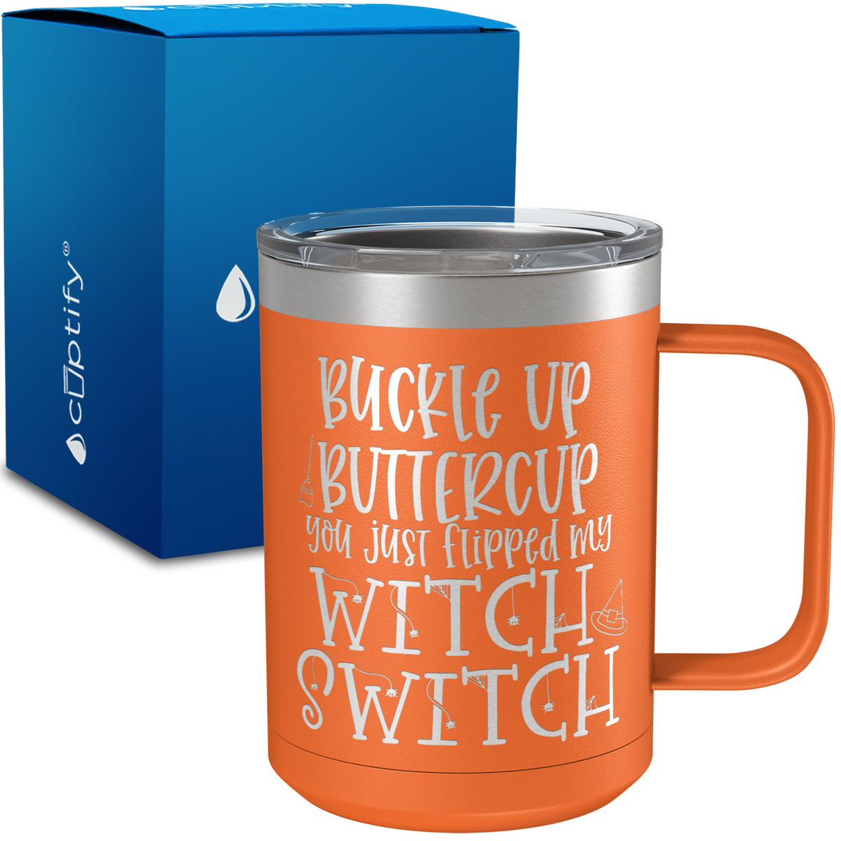 Buckle Up Buttercup 15oz Stainless Halloween Coffee Mug