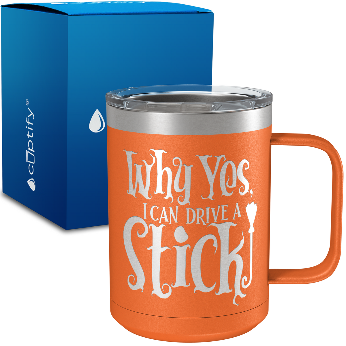 Why Yes I can Drive a Stick 15oz Stainless Halloween Coffee Mug