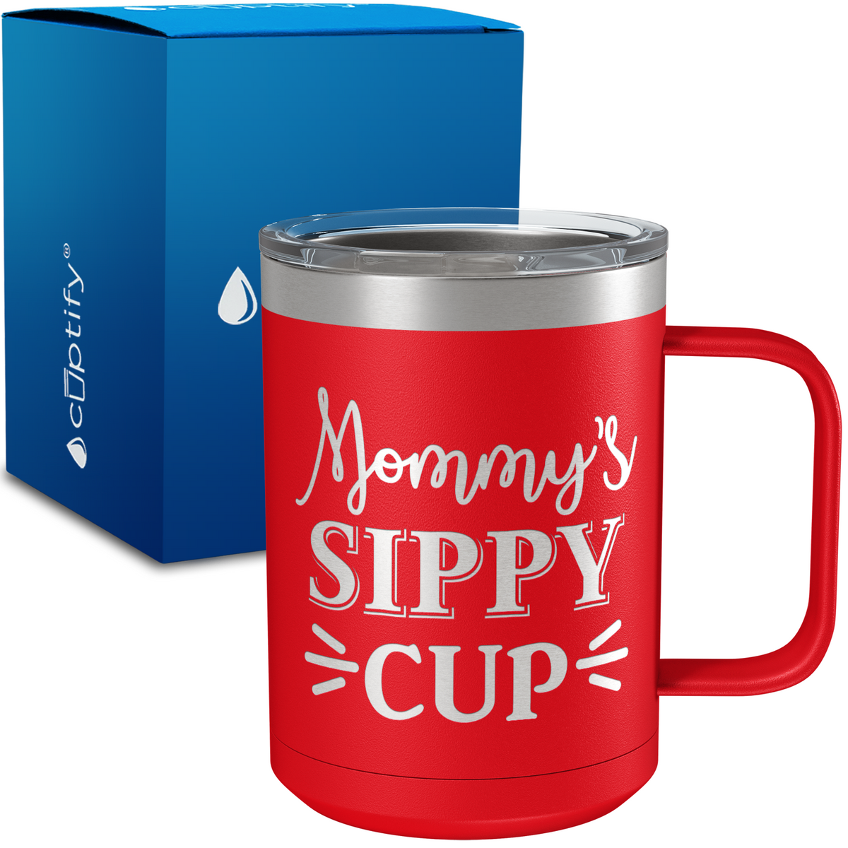 Mommys Sippy Cup 15oz Stainless Steel Mug
