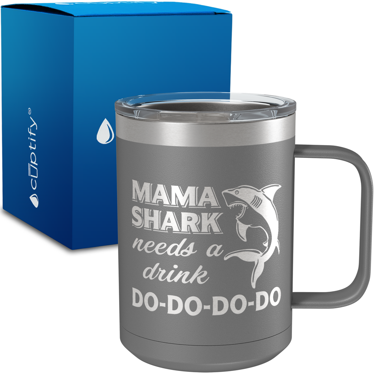 Mama Shark Do-Do-Do 15oz Stainless Steel Mug