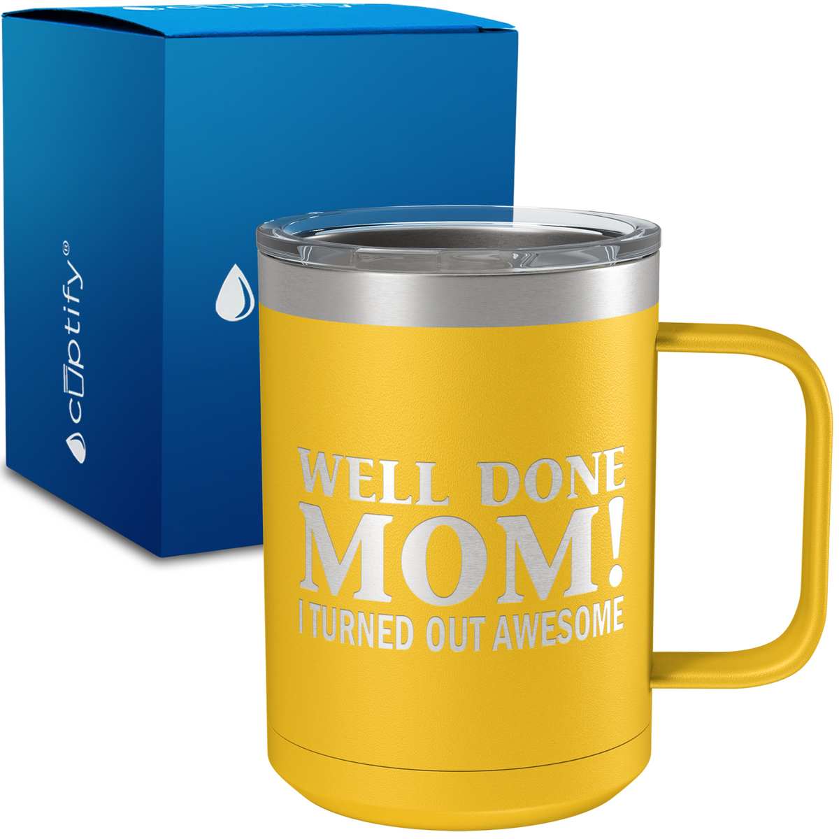 Well Done Mom 15oz Stainless Steel Mug