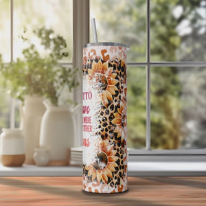 I Meant to Behave but Funny 20oz Skinny Tumbler