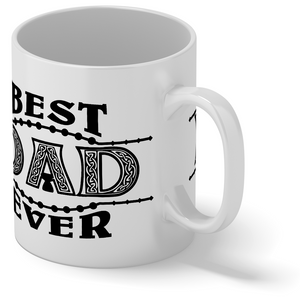 Best Dad Ever 11oz Ceramic Coffee Mug