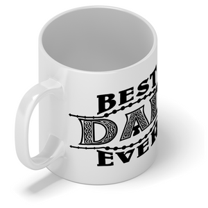 Best Dad Ever 11oz Ceramic Coffee Mug