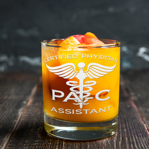 PA-C Certified Physician Assistant Etched on 10.25oz Old Fashion Glass