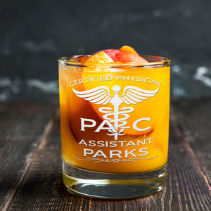 Personalized PA-C Certified Physician Assistant Etched on 10.25oz Old Fashion Glass