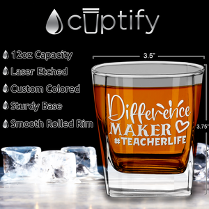 Difference Maker #Teacherlife Etched on 12oz Double Old Fashioned Glass
