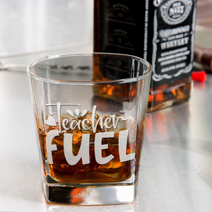 Teacher Fuel Etched on 12oz Double Old Fashioned Glass