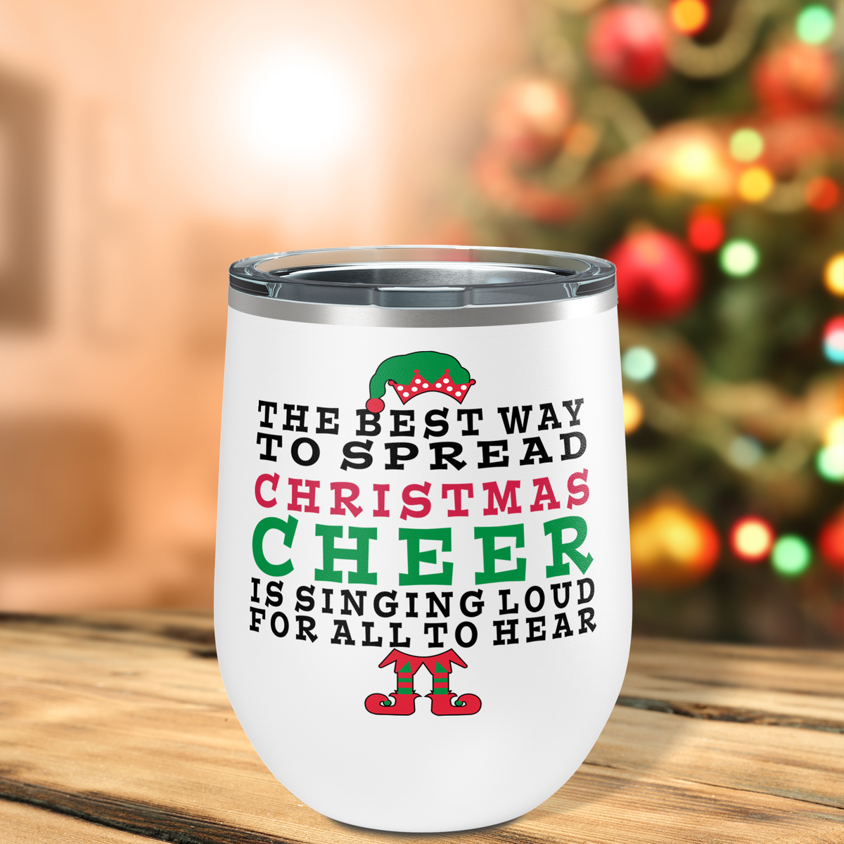 The Best Way to Spread Christmas Cheer on 12oz Christmas Wine Tumbler
