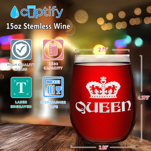 Queen Crown Laser Engraved on 15 oz Stemless Wine Glass