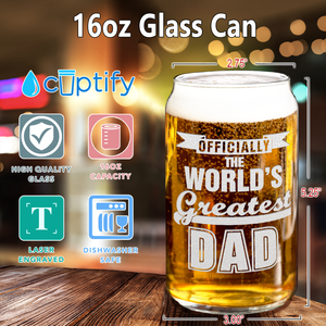  Officially World's Greatest Dad Etched on 16 oz Beer Glass Can