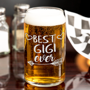  Best Gigi Ever Etched on 16 oz Beer Glass Can