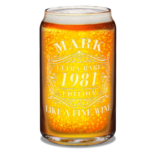 Personalized Ultra Rare Edition Like A Fine Wine Etched 16 oz Glass Can