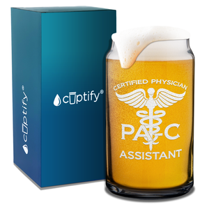 PA-C Certified Physician Assistant Etched 16 oz Beer Glass Can