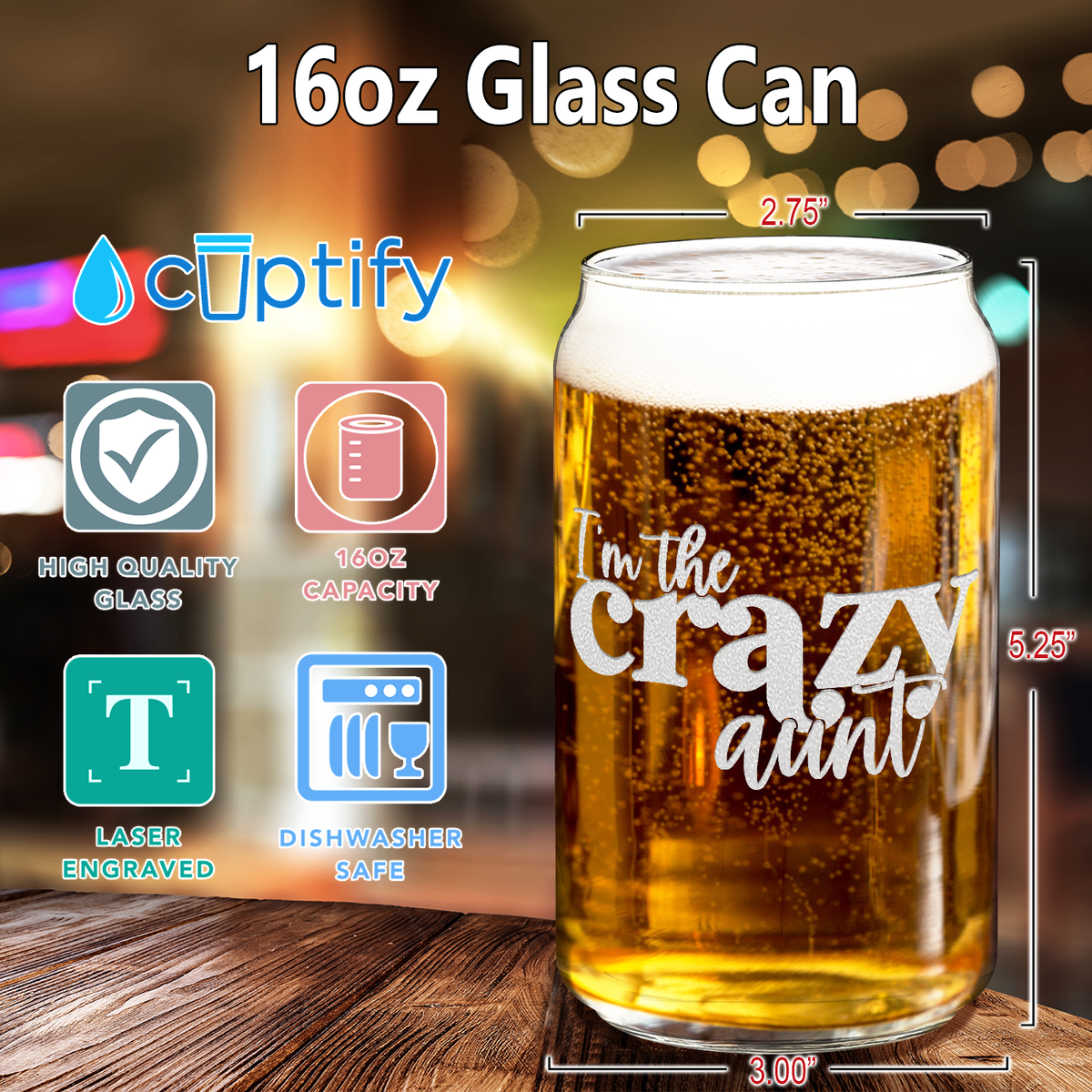  I'm The Crazy Aunt Etched on 16 oz Beer Glass Can
