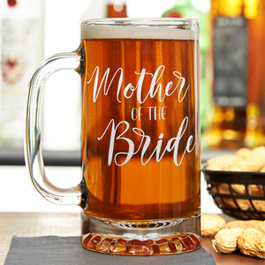 Mother of the Bride Etched 16 oz Beer Mug Glass