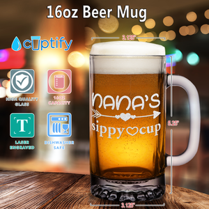 Nana's Sippy Cup 16 oz Beer Mug Glass