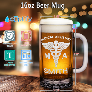 Personalized MA Medical Assistant 16 oz Beer Mug Glass