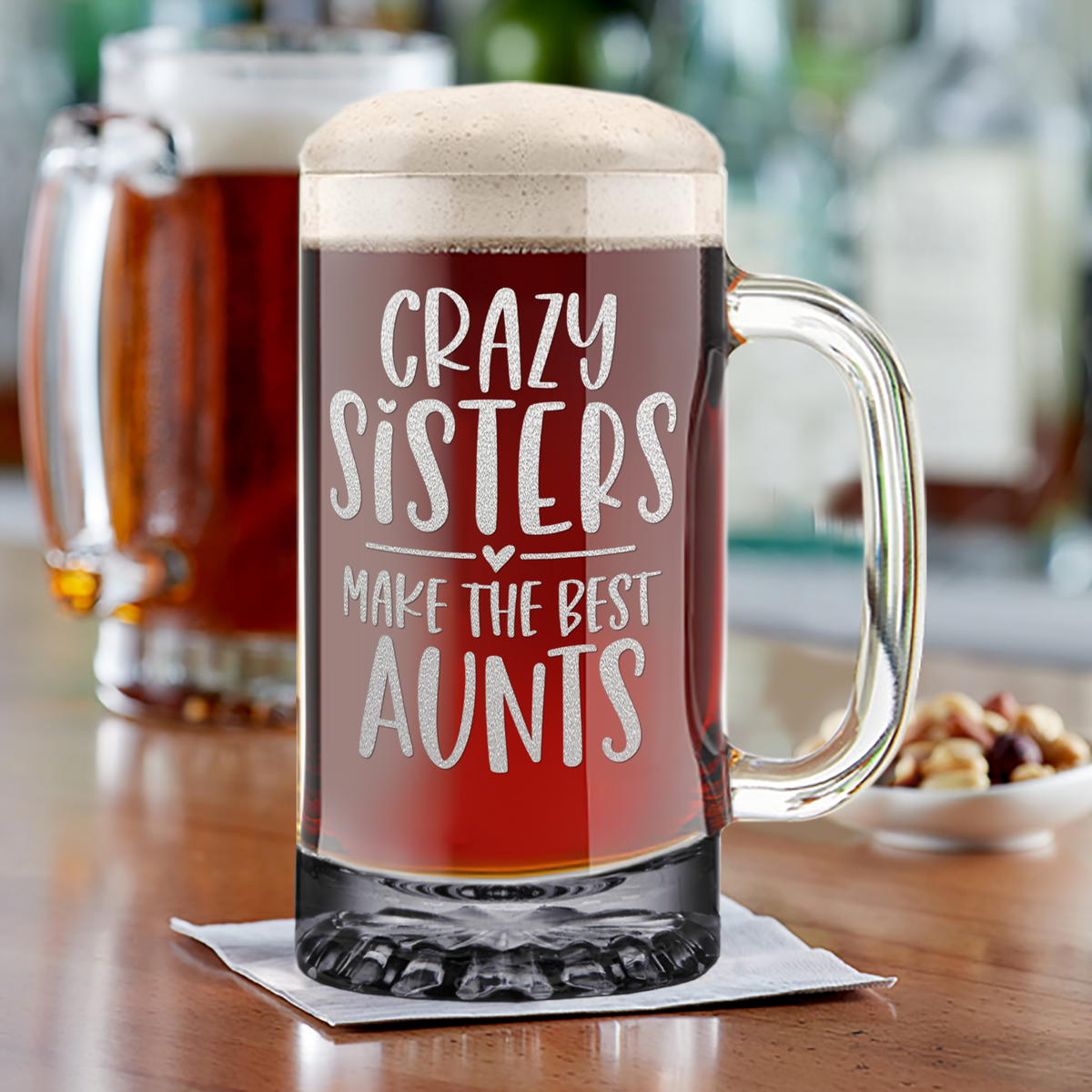 Crazy Sisters Best Aunts 16 oz Beer Mug Glass