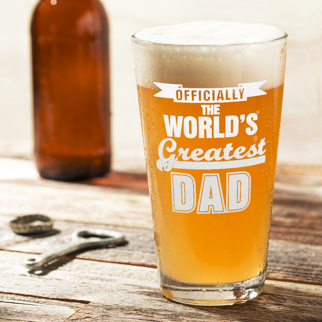 Officially World's Greatest Dad Engraved Beer Pint Glass