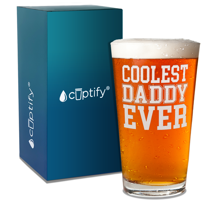 Coolest Daddy Ever Engraved on 16oz Beer Pint Glass