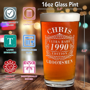 Personalized Ultra Rare Edition Groomsmen Laser Engraved Glass Pint