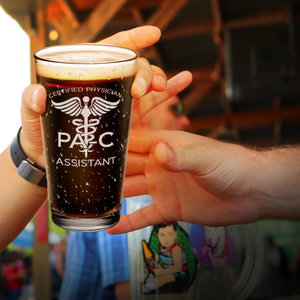 PA-C Certified Physician Assistant Laser Engraved Beer Pint Glass