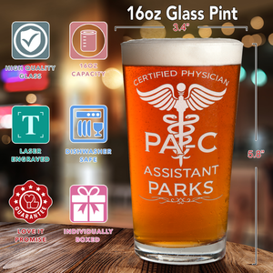 Personalized PA-C Certified Physician Assistant Laser Engraved Beer Pint Glass