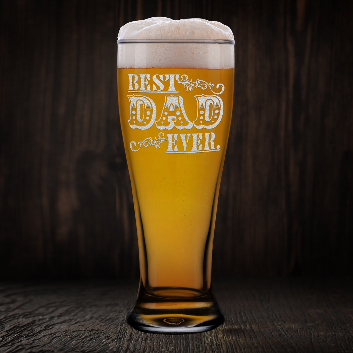 Best Dad Ever Design Etched on 16 oz Glass Pilsner