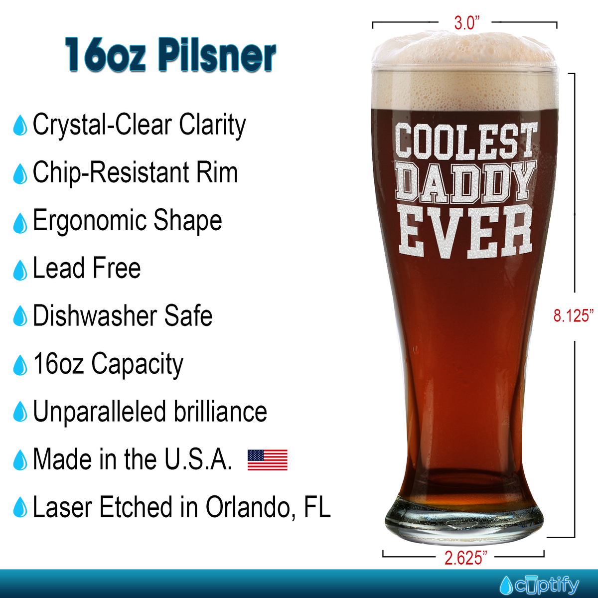 Coolest Daddy Ever Etched on 16 oz Glass Pilsner
