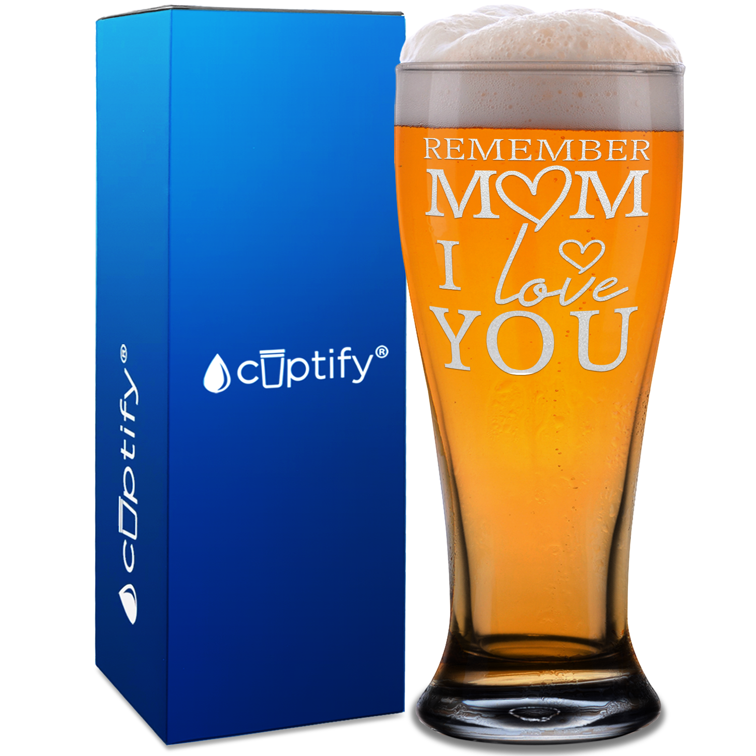 Remember Mom I Love You Etched on 16 oz Glass Pilsner