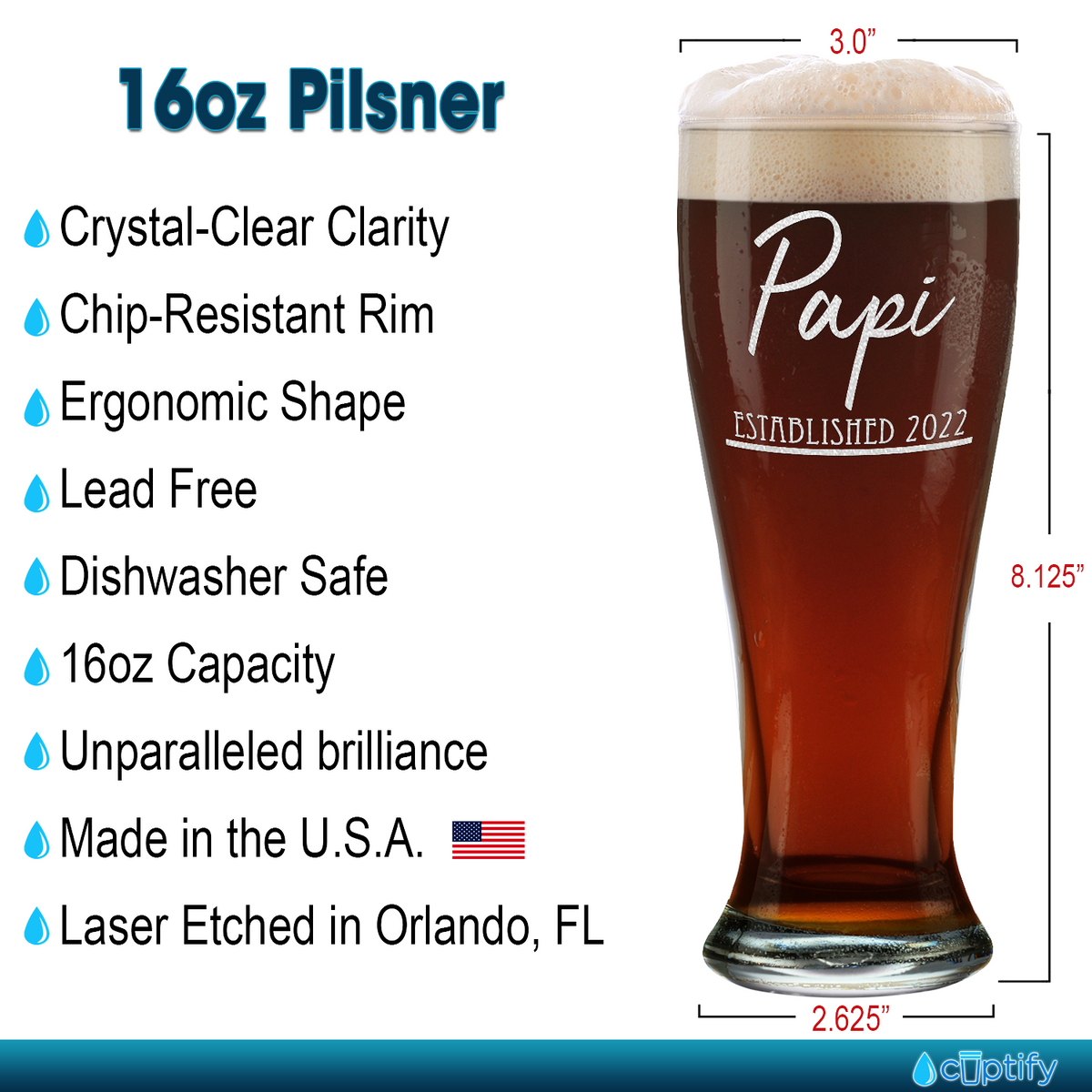Papi Established 2022 Etched on 16 oz Glass Pilsner