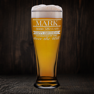 Personalized Name Year and Age Classic Happy Birthday Over The Hill Etched 16 oz Beer Pilsner Glass