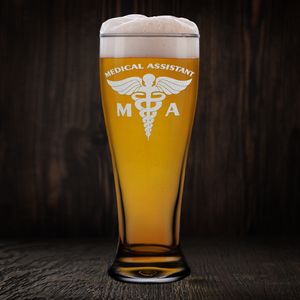 MA Medical Assistant Beer Pilsner Glass