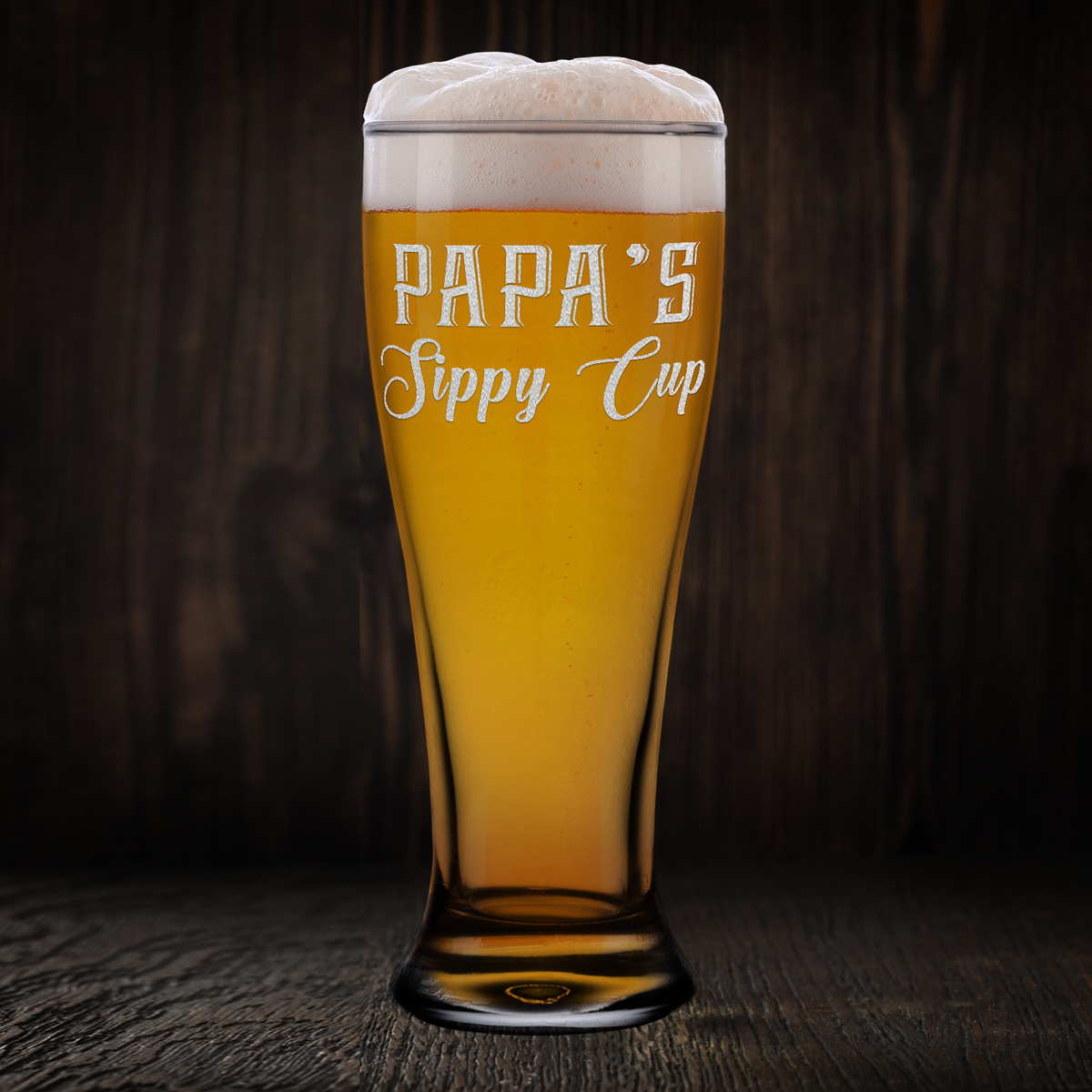 Papa's Sippy Cup Etched on 16 oz Glass Pilsner