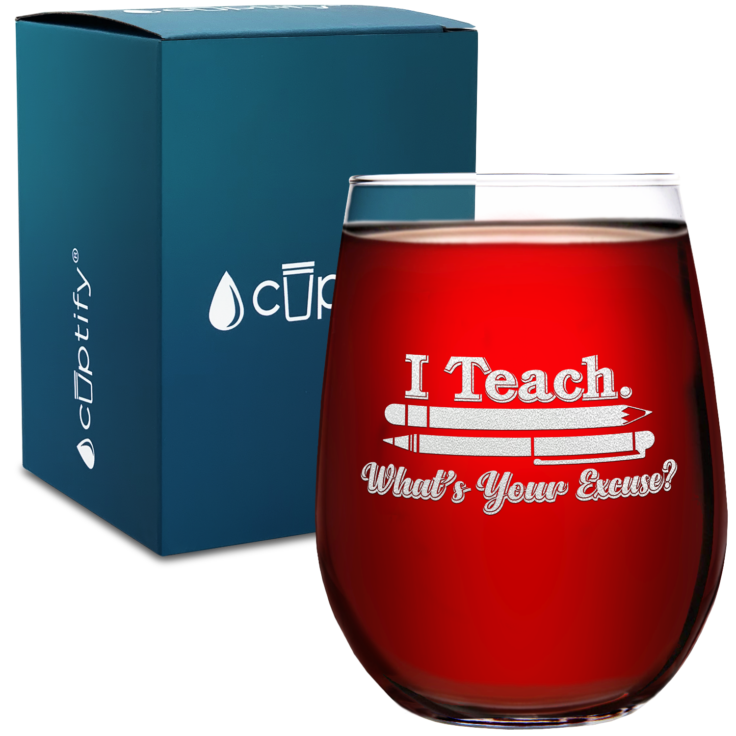 I Teach. Whats your Excuse on 17 oz Stemless Wine Glass