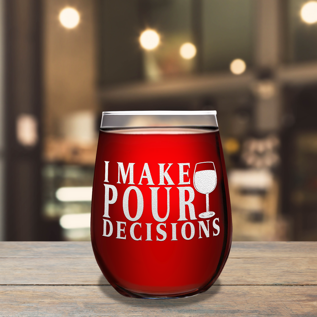I Make Pour Decisions on 17oz Stemless Wine Glass