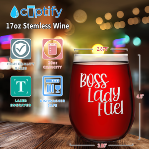 Boss Lady Fuel on 17oz Stemless Wine Glass