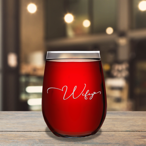 Wifey on 17oz Stemless Wine Glass