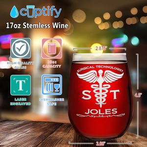 Personalized ST Surgical Technologist 17oz Stemless Wine Glass