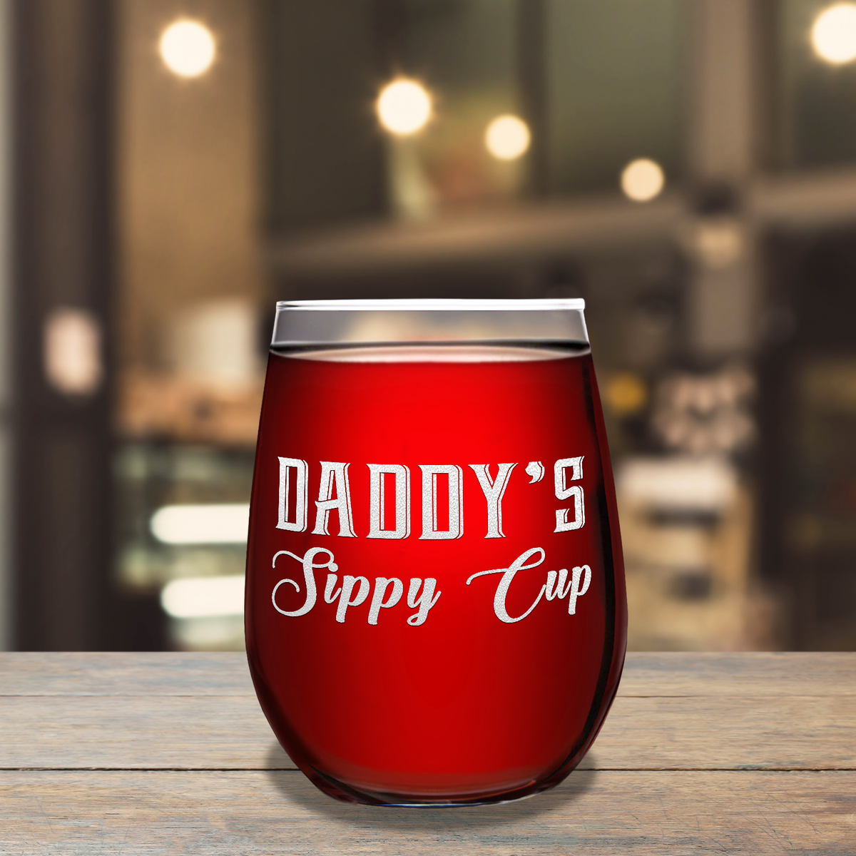 Daddy's Sippy Cup on 17oz Stemless Wine Glass
