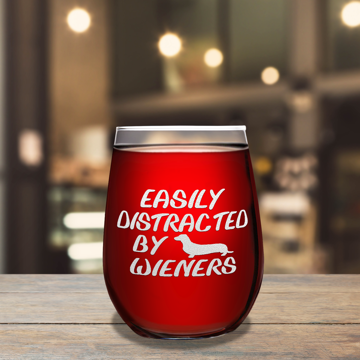 Easily Distracted by Wieners Laser Engraved on 15 oz Stemless Wine Glass