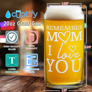  Remember Mom I Love You Etched on Glass