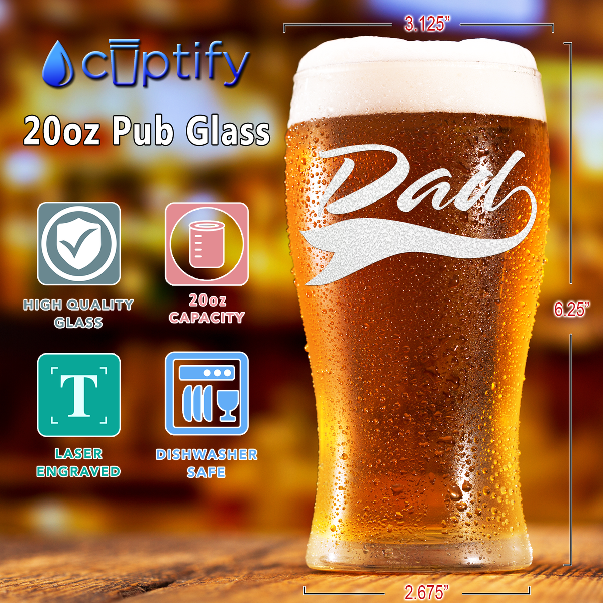Dad Etched on 20 oz Pub Glass