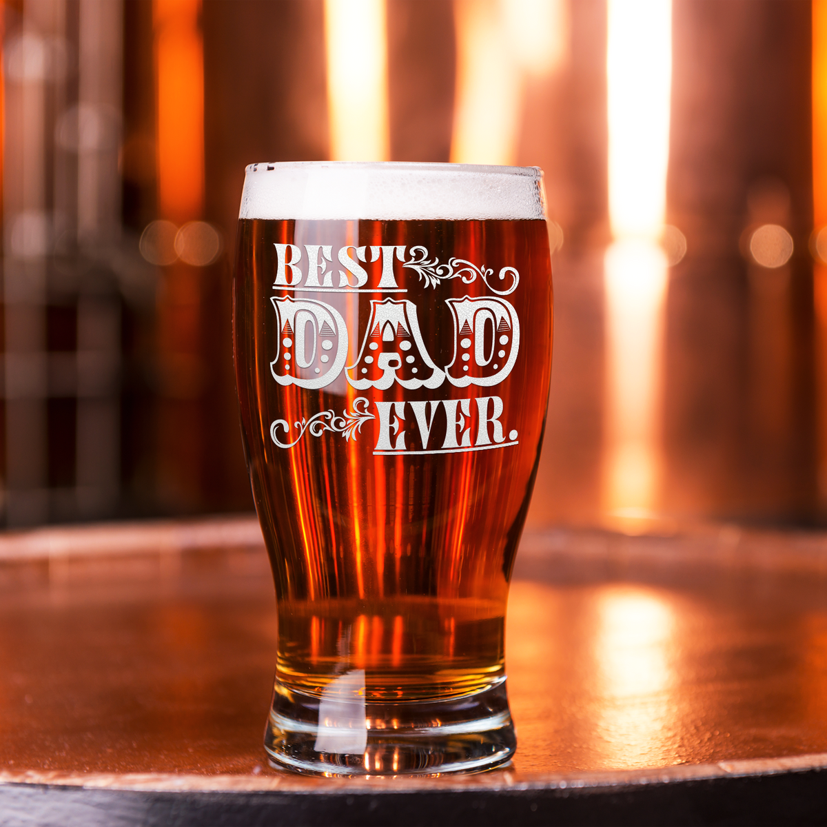 Best Dad Ever Design Etched on 20 oz Pub Glass