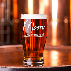 Mom Established 2022 Etched on 20 oz Pub Glass