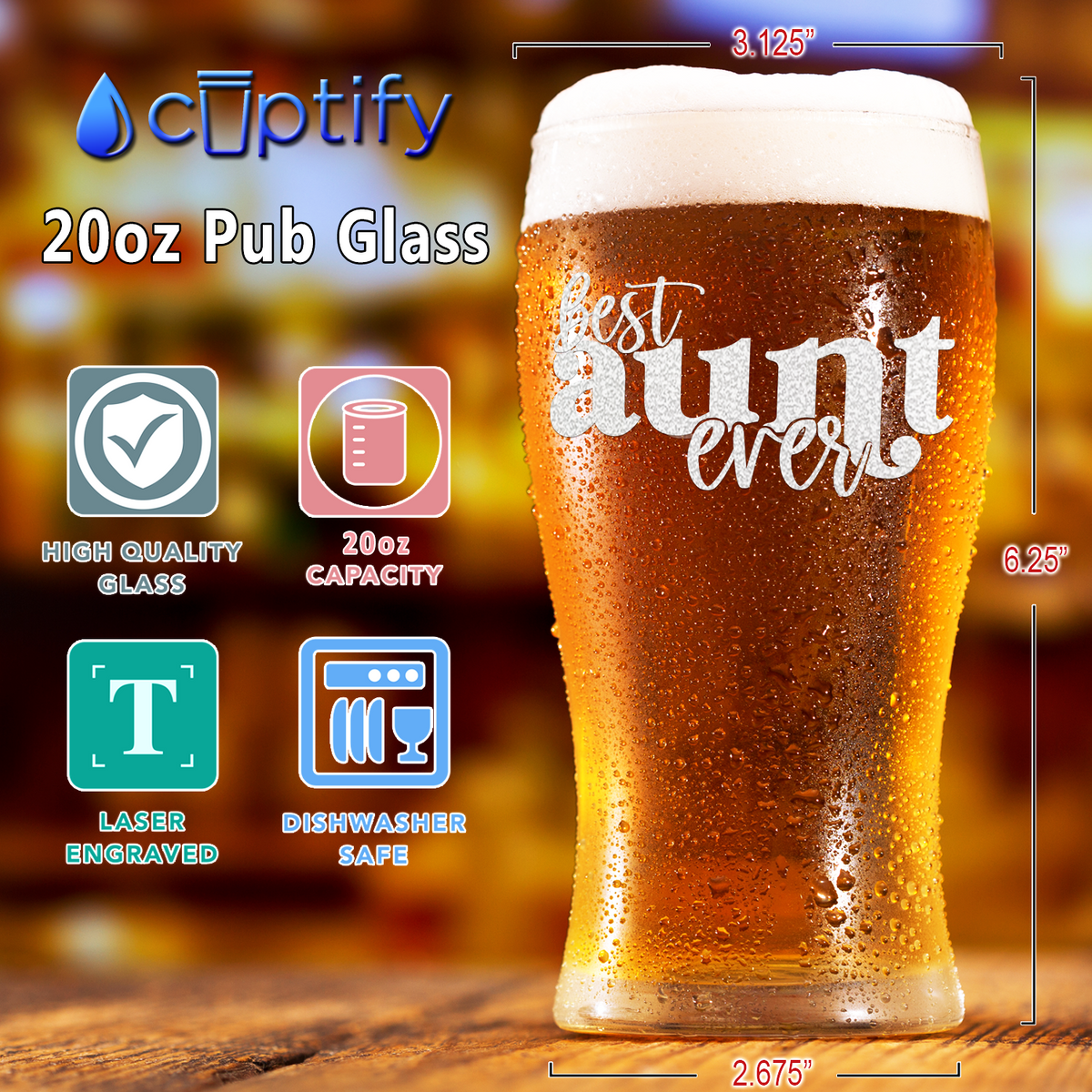 Best Aunt Ever Etched on 20 oz Pub Glass
